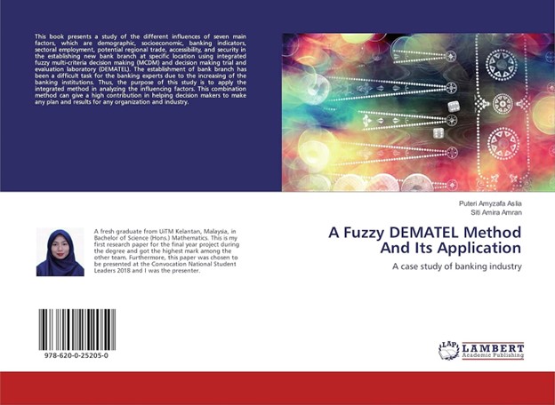 A Fuzzy DEMATEL Method And Its Application: A case study of banking industry Paperback – July 23, 2019